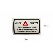 Etiket �nce Emniyet Uyar�